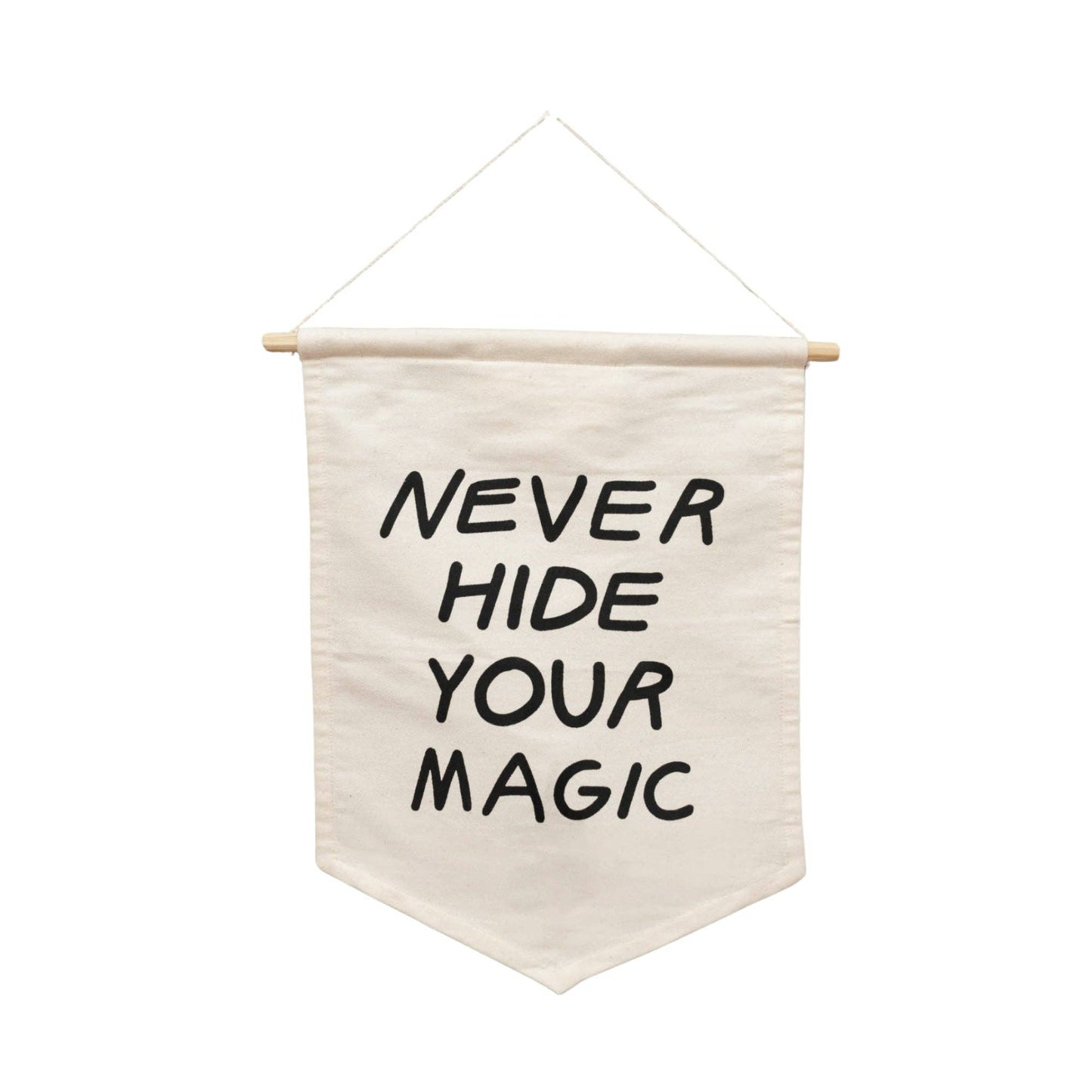Never Hide Your Magic