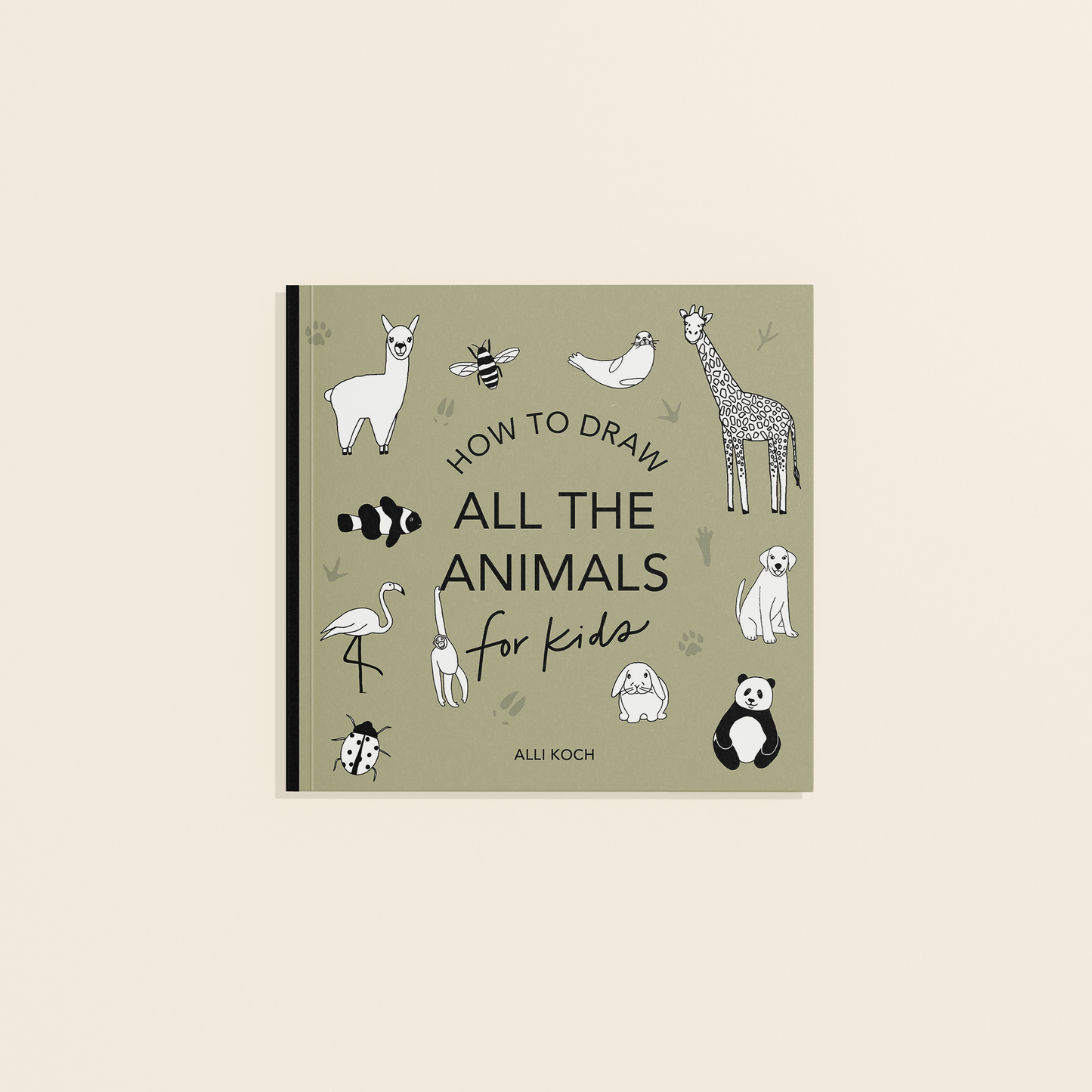 All The Animals: A How to Draw