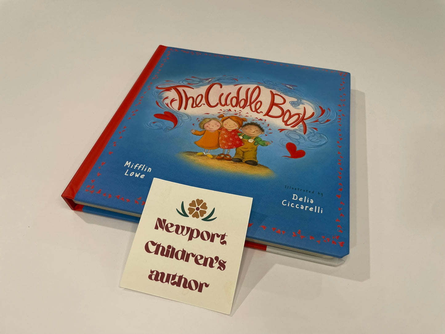 The Cuddle Book by Mifflin Lowe