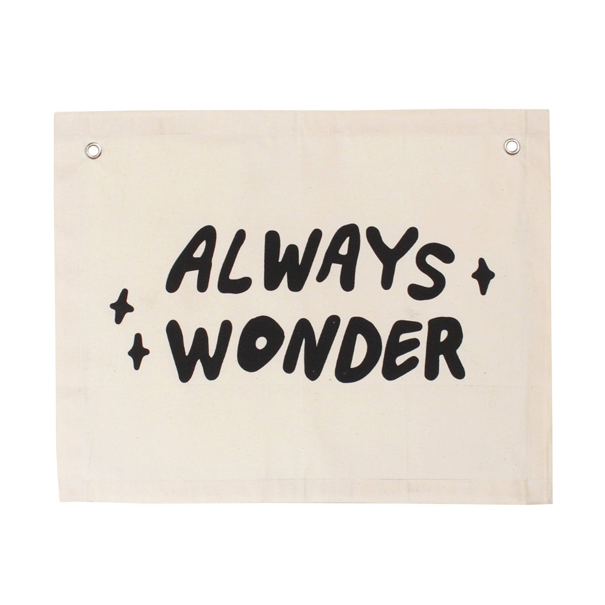 Always Wonder canvas banner handmade by Kenyan artisans Head in the Clouds collection front view